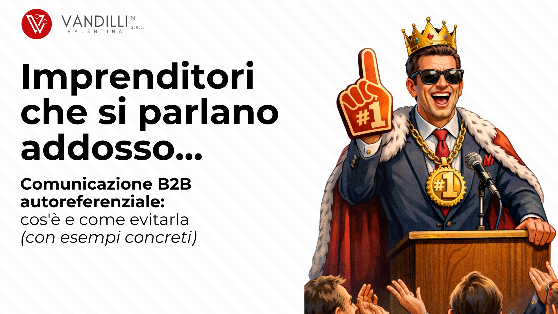 comunicazione b2b autoreferenziale