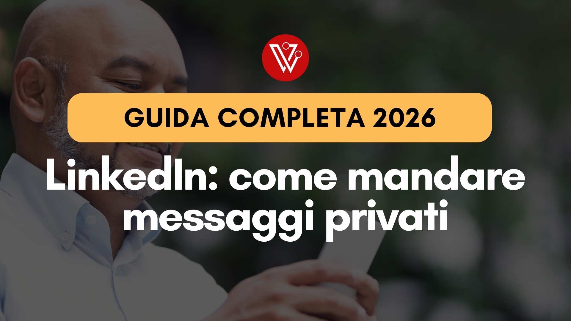 Come mandare messaggi privati su LinkedIn